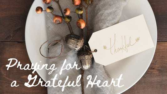 Praying for a Grateful Heart